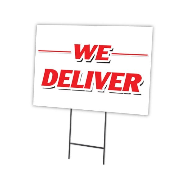 We Deliver Yard Sign & Stake outdoor plastic coroplast window, C-1824-DS-We Deliver
